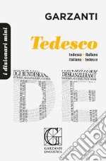 Il dizionario mini di tedesco. Ediz. bilingue libro