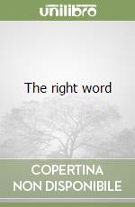 The right word libro