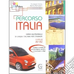 Percorso Italia. Livello A1-A2. Con CD-ROM