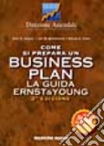 Come si prepara un business plan. La guida Ernst & Young