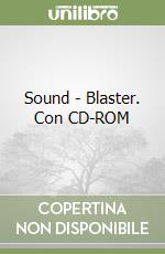 Sound - Blaster. Con CD-ROM libro