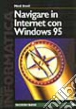 Navigare in Internet con Windows 95