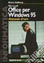 Office per Windows 95. Manuale d'uso libro