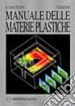 Manuale delle materie plastiche libro