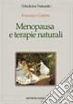 Menopausa e terapie naturali libro