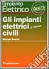 Gli impianti elettrici civili libro