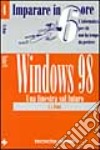 Windows 98. Una finestra sul futuro libro