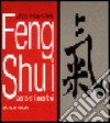 Feng shui. Pensieri positivi libro