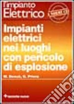 Impianti elettrici nei luoghi con pericolo di esplosione