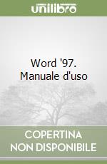 Word '97. Manuale d'uso