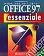 Microsoft Office '97 Professional. L'essenziale libro