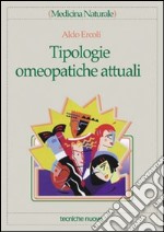 Tipologie omeopatiche attuali libro