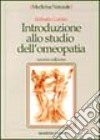 Introduzione allo studio dell'omeopatia libro