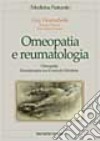 Omeopatia e reumatologia. Osteopatia kinesiterapia con il metodo Mézières libro