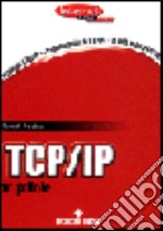 TCP/IP in pillole