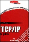 TCP/IP in pillole libro