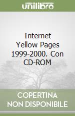 Internet Yellow Pages 1999-2000. Con CD-ROM libro