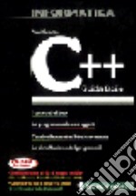 C++. Guida facile. Con CD-ROM