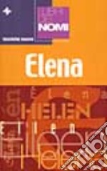 I libri dei nomi: Elena libro