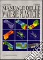 Manuale delle materie plastiche libro