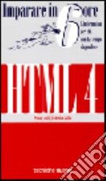 Imparare HTML 4 in 6 ore libro