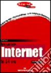 Imparare Internet in 24 ore libro