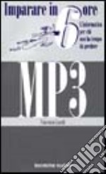 Imparare MP3 in 6 ore libro