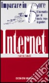 Imparare Internet in 6 ore libro