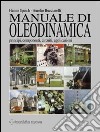 Manuale di oleodinamica. Principi, componenti, circuiti, applicazioni libro