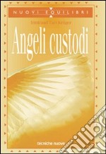 Angeli custodi libro