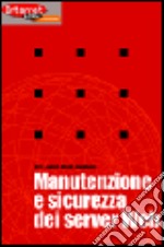 Manutenzione e sicurezza dei server Web libro