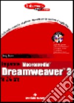 Imparare Macromedia Dreamweaver 3 in 24 ore. Con CD-ROM libro