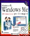 Microsoft Windows ME. Millenium Edition per immagini libro