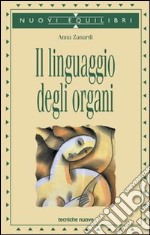 Il linguaggio degli organi libro