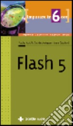 Imparare Flash 5 in 6 ore libro