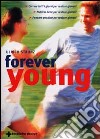 Forever young libro di Strunz Ulrich