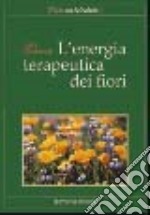 L'energia terapeutica dei fiori