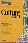 Culture.com. Costruire una nuova cultura aziendale libro