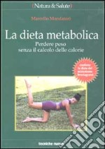 La Dieta metabolica (v.e.) libro