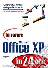 Imparare Microsoft Office XP in 24 ore libro di Perry Greg M.