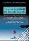 Le Accise sugli alcoli e le bevande alcoliche. Con CD-ROM libro