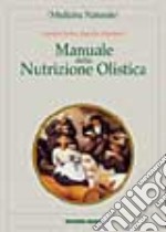 Manuale della nutrizione olistica