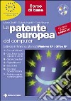 La patente europea del computer. Corso di base. Con CD-ROM libro