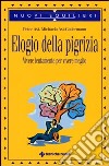 Elogio della pigrizia libro