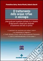 Il trattamento delle acque reflue in enologia