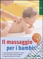 Il massaggio per bambini libro