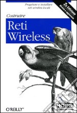 Costruire reti wireless libro