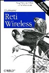 Costruire reti wireless libro