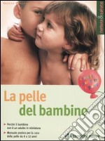 La pelle del bambino libro