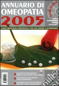 Annuario di omeopatia 2005. Con CD-ROM libro